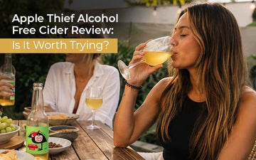 Apple Thief Alcohol-Free Cider Review: Is It Worth Trying? Sans Drinks