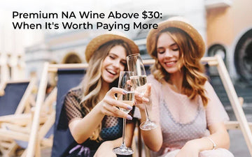 Premium Non-Alcoholic Wines Over $30 Sans Drinks