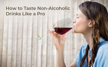 How to Taste Non-Alcoholic Drinks Like an Expert: A Step-by-Step Guide Sans Drinks